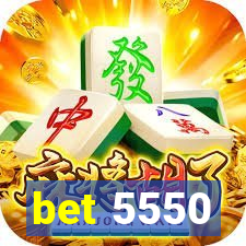 bet 5550